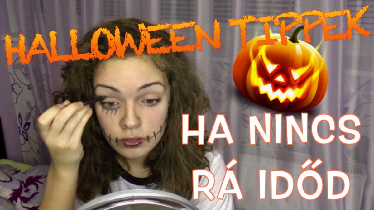 GYORS Halloween tippek - Ha nincs időd rá GYORS Halloween tippek - Ha nincs időd rá